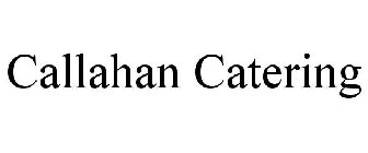 CALLAHAN CATERING