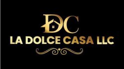 DC LA DOLCE CASA LLC