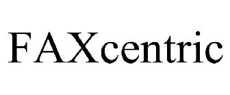 FAXCENTRIC