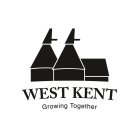 WEST KENT GROWING TOGETHER