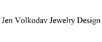 JEN VOLKODAV JEWELRY DESIGN