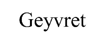 GEYVRET