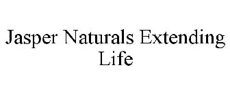 JASPER NATURALS EXTENDING LIFE
