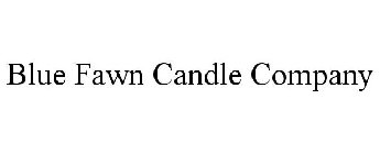 BLUE FAWN CANDLE COMPANY