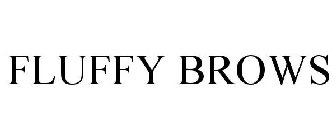 FLUFFY BROWS