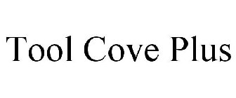 TOOL COVE PLUS