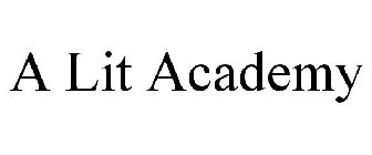 A LIT ACADEMY