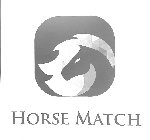 HORSE MATCH