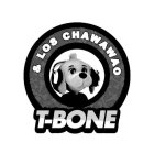 T-BONE & LOS CHAWAWAO
