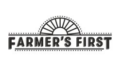 FARMER'S FIRST