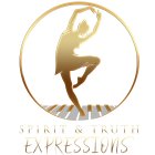 SPIRIT & TRUTH EXPRESSIONS