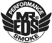 MR. EDS PERFORMANCE SMOKE