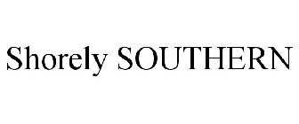 SHORELY SOUTHERN