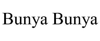 BUNYA-BUNYA