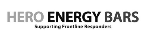 HERO ENERGY BARS SUPPORTING FRONTLINE RESPONDERS