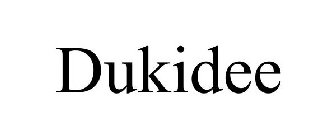 DUKIDEE