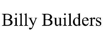 BILLY BUILDERS