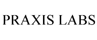 PRAXIS LABS