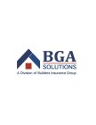 BGA SOLUTIONS A DIVISION OF BUILDERS INSURANCE GROUP