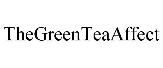 THEGREENTEAAFFECT