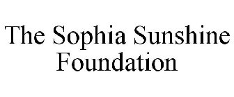 THE SOPHIA SUNSHINE FOUNDATION