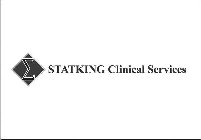 STATKING CLINICAL SERVICES