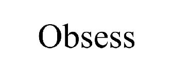 OBSESS