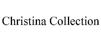 CHRISTINA COLLECTION