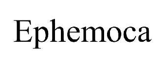 EPHEMOCA