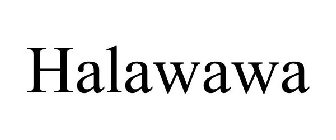 HALAWAWA