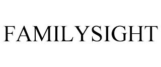 FAMILYSIGHT