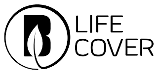 B LIFE COVER