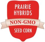 PRAIRIE HYBRIDS SEED CORN NON-GMO