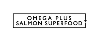 OMEGA PLUS + SALMON SUPERFOOD