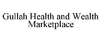 GULLAH HEALTH AND WEALTH MARKETPLACE