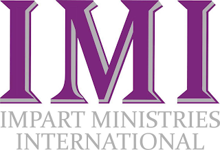 IMPART MINISTRIES INTERNATIONAL IMI