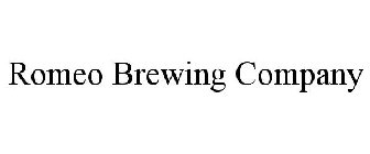 ROMEO BREWING COMPANY