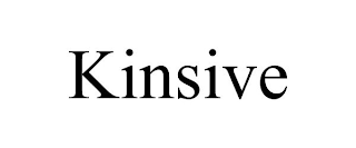 KINSIVE