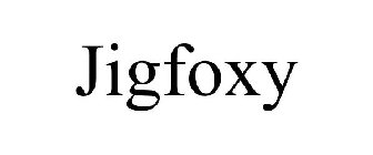 JIGFOXY