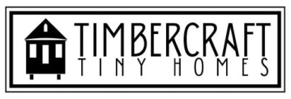 TIMBERCRAFT TINY HOMES