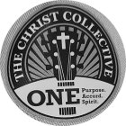 THE CHRIST COLLECTIVE ONE PURPOSE. ACCORD. SPIRIT.