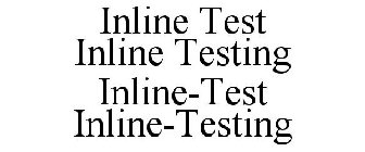 INLINE TEST INLINE TESTING INLINE-TEST INLINE-TESTING