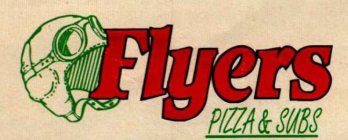 FLYERS PIZZA & SUBS