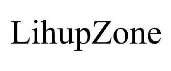 LIHUPZONE