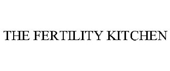 THE FERTILITY KITCHEN