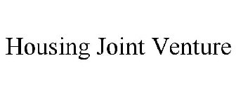 HOUSING JOINT VENTURE