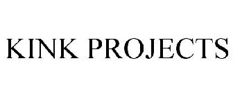 KINK PROJECTS