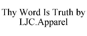 THY WORD IS TRUTH BY LJC.APPAREL