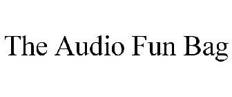 THE AUDIO FUN BAG