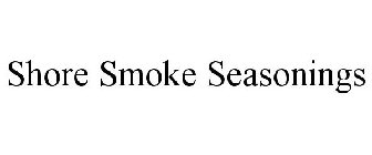 SHORE SMOKE SEASONINGS